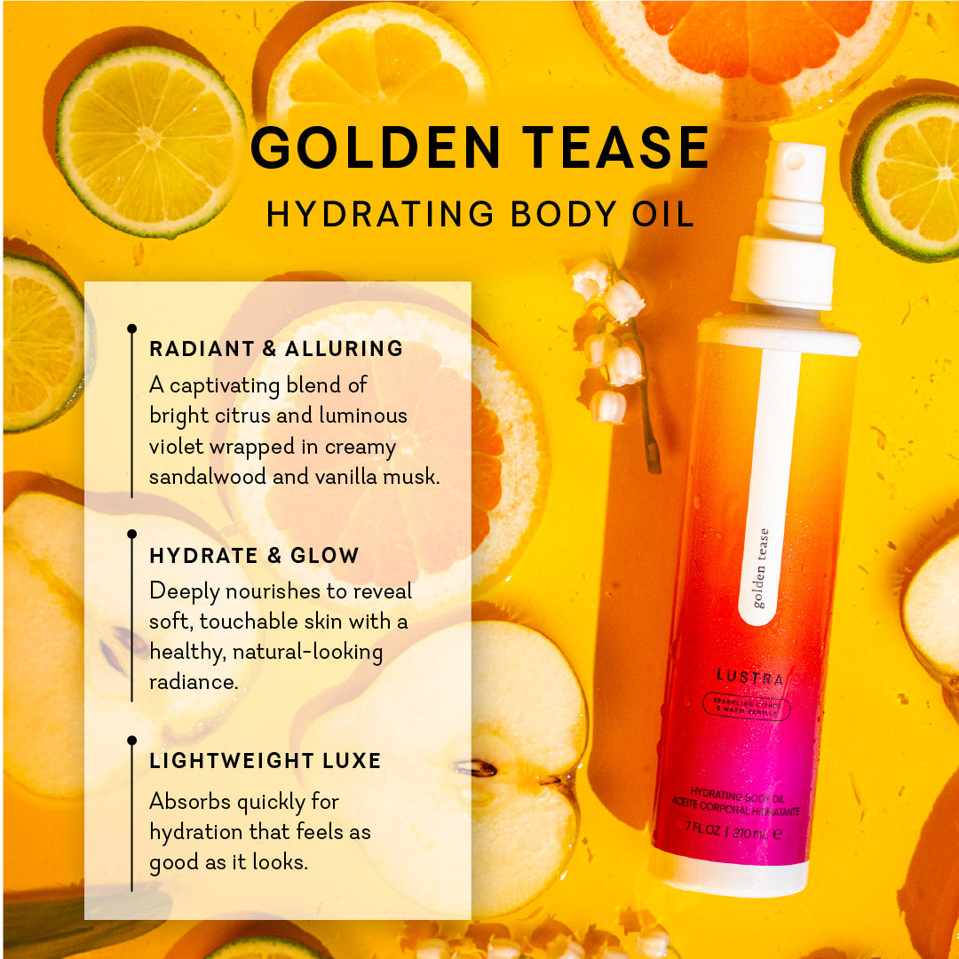 Lustra - Golden Tease
Hydrating Body Oil