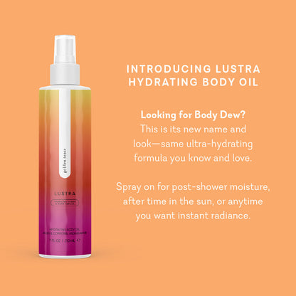 Lustra - Golden Tease
Hydrating Body Oil